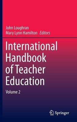 International Handbook of Teacher Education: Volume 2 - cover