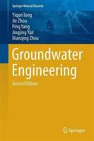 Groundwater Engineering - Yiqun Tang,Jie Zhou,Ping Yang - cover