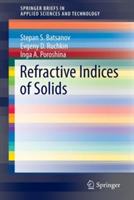 Refractive Indices of Solids - Stepan S. Batsanov,Evgeny D. Ruchkin,Inga A. Poroshina - cover