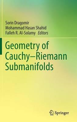 Geometry of Cauchy-Riemann Submanifolds - cover