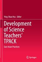 Development of Science Teachers' TPACK: East Asian Practices - cover