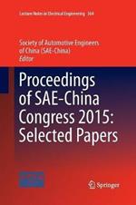 Proceedings of SAE-China Congress 2015: Selected Papers