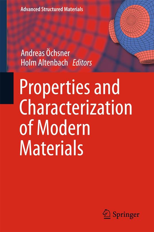 Properties and Characterization of Modern Materials