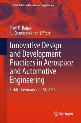 Innovative Design and Development Practices in Aerospace and Automotive Engineering: I-DAD, February 22 - 24, 2016 - cover