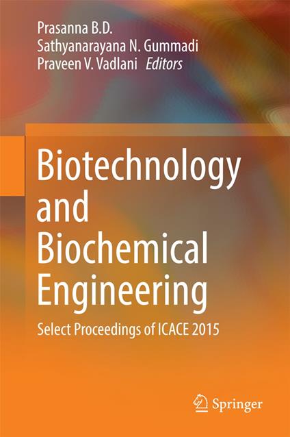 Biotechnology and Biochemical Engineering