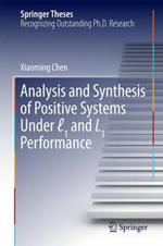 Analysis and Synthesis of Positive Systems Under l1 and L1 Performance