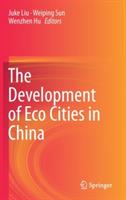 The Development of Eco Cities in China - cover