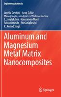 Aluminum and Magnesium Metal Matrix Nanocomposites