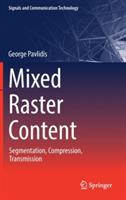 Mixed Raster Content: Segmentation, Compression, Transmission - George Pavlidis - cover