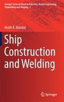 Ship Construction and Welding - Nisith R. Mandal - cover