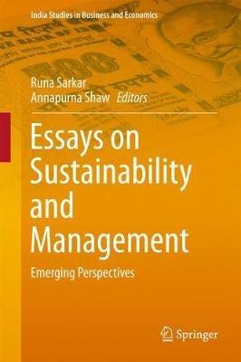 Essays on Sustainability and Management: Emerging Perspectives - cover