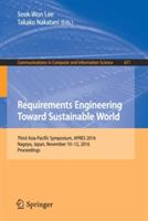 Requirements Engineering Toward Sustainable World: Third Asia-Pacific Symposium, APRES 2016, Nagoya, Japan, November 10-12, 2016, Proceedings - cover
