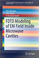 FDTD Modeling of EM Field inside Microwave Cavities - Shiv Narayan,K. M. Divya,V. Krushna Kanth - cover