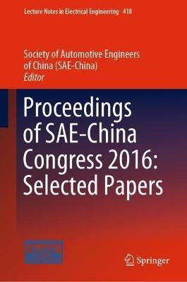 Proceedings of SAE-China Congress 2016: Selected Papers - cover