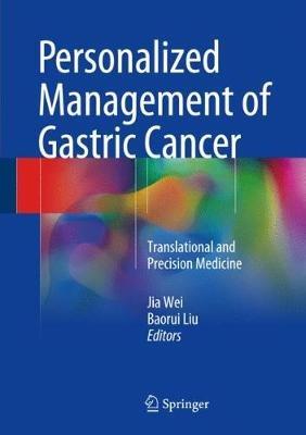Personalized Management of Gastric Cancer: Translational and Precision Medicine - cover