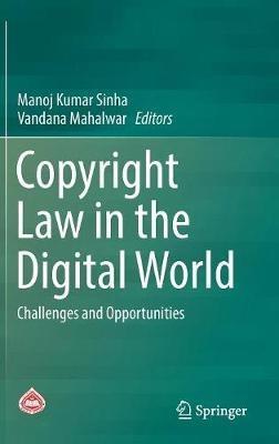 Copyright Law in the Digital World: Challenges and Opportunities - cover