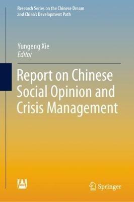 Report on Chinese Social Opinion and Crisis Management - cover