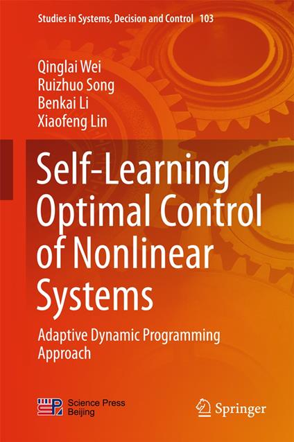 Self-Learning Optimal Control of Nonlinear Systems