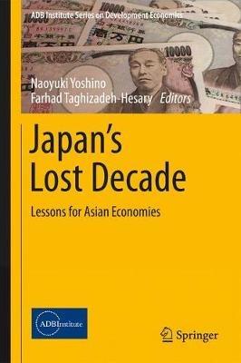 Japan’s Lost Decade: Lessons for Asian Economies - cover