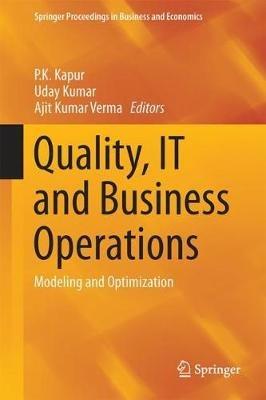 Quality, IT and Business Operations: Modeling and Optimization - cover