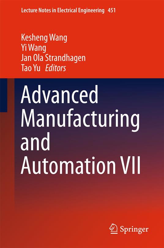 Advanced Manufacturing and Automation VII