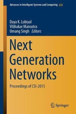 Next-Generation Networks: Proceedings of CSI-2015 - cover
