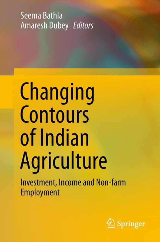 Changing Contours of Indian Agriculture