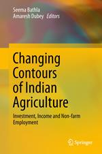 Changing Contours of Indian Agriculture