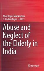 Abuse and Neglect of the Elderly in India