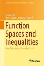 Function Spaces and Inequalities: New Delhi, India, December 2015