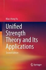Unified Strength Theory and Its Applications