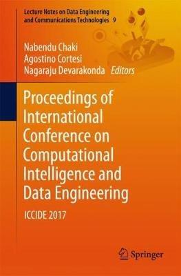 Proceedings of International Conference on Computational Intelligence and Data Engineering: ICCIDE 2017 - cover