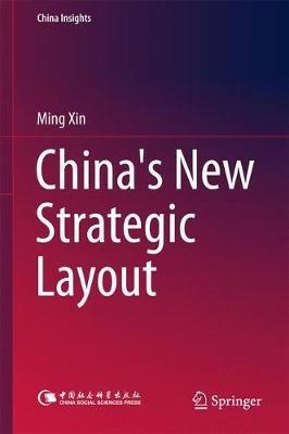 China's New Strategic Layout - Ming Xin - cover