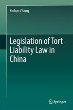 Legislation of Tort Liability Law in China