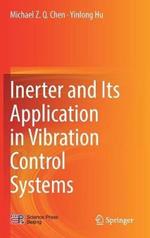 Inerter and Its Application in Vibration Control Systems