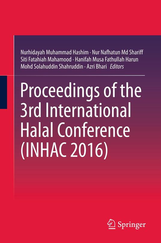 Proceedings of the 3rd International Halal Conference (INHAC 2016)