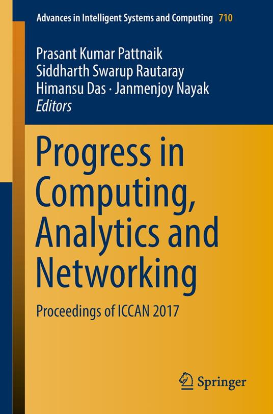 Progress in Computing, Analytics and Networking