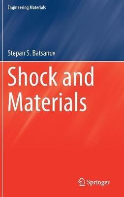 Shock and Materials - Stepan S. Batsanov - cover