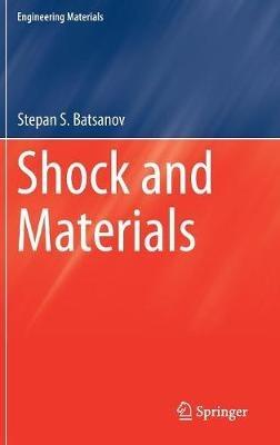 Shock and Materials - Stepan S. Batsanov - cover