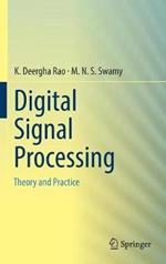 Digital Signal Processing: Theory and Practice