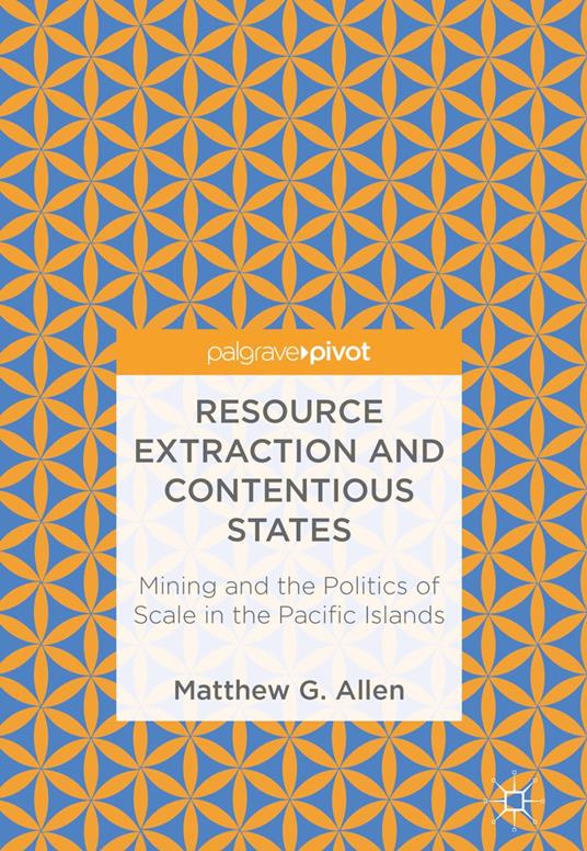 Resource Extraction and Contentious States