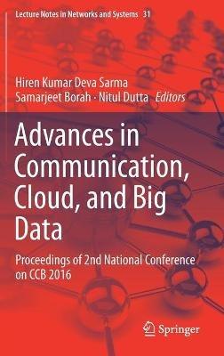 Advances in Communication, Cloud, and Big Data: Proceedings of 2nd National Conference on CCB 2016 - cover