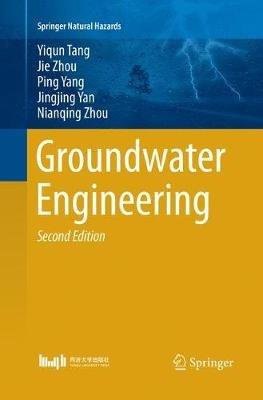 Groundwater Engineering - Yiqun Tang,Jie Zhou,Ping Yang - cover
