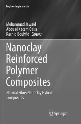 Nanoclay Reinforced Polymer Composites: Natural Fibre/Nanoclay Hybrid Composites - cover