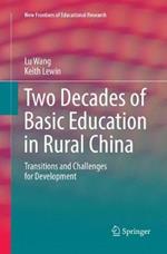 Two Decades of Basic Education in Rural China: Transitions and Challenges for Development