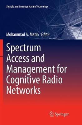 Spectrum Access and Management for Cognitive Radio Networks - cover