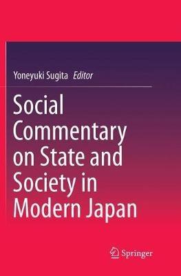 Social Commentary on State and Society in Modern Japan - cover