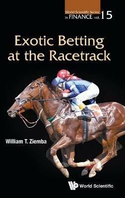 Exotic Betting At The Racetrack - William T Ziemba - cover
