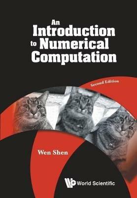 Introduction To Numerical Computation, An - Wen Shen - cover