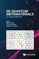2d Quantum Metamaterials: Proceedings Of The 2018 Nist Workshop - 2018 Nist Workshop - cover